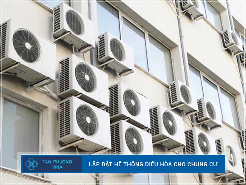 Lắp đặt điều hòa cho chung cư